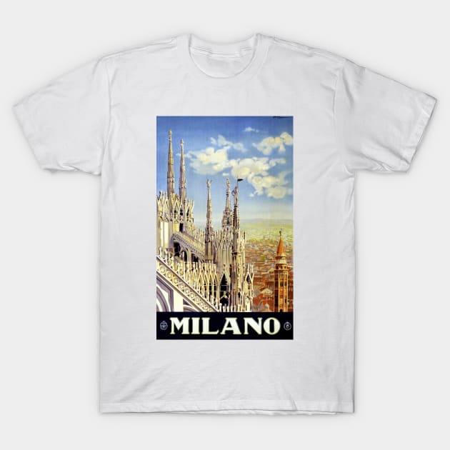 Vintage Travel Poster Milano Italy T-Shirt by vintagetreasure